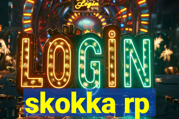 skokka rp